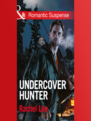 cover image of Undercover Hunter